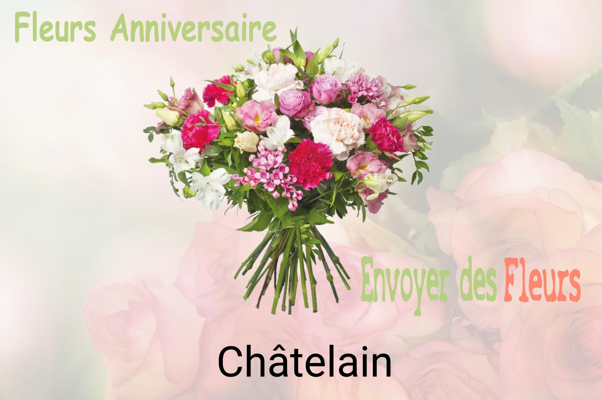 Bouquet de fleurs d’anniversaire livré à Châtelain